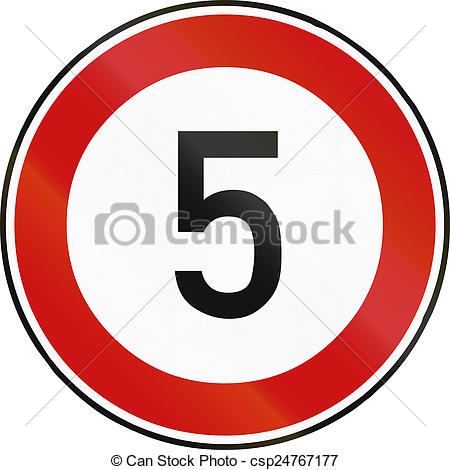 Picture Of Speed Limit 5   German Traffic Sign Restricting Speed To 5    