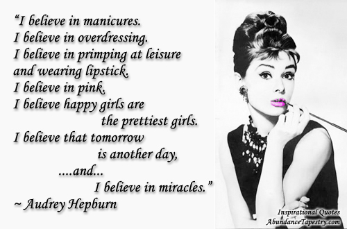 Audrey Hepburn Quotes I Believe In Pink Cover Photohow To Get Over The