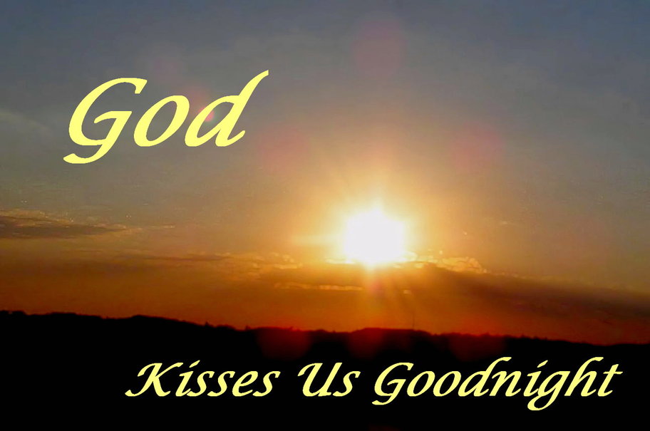 God Kisses Us Goodnight Wallpaper   Forwallpaper Com