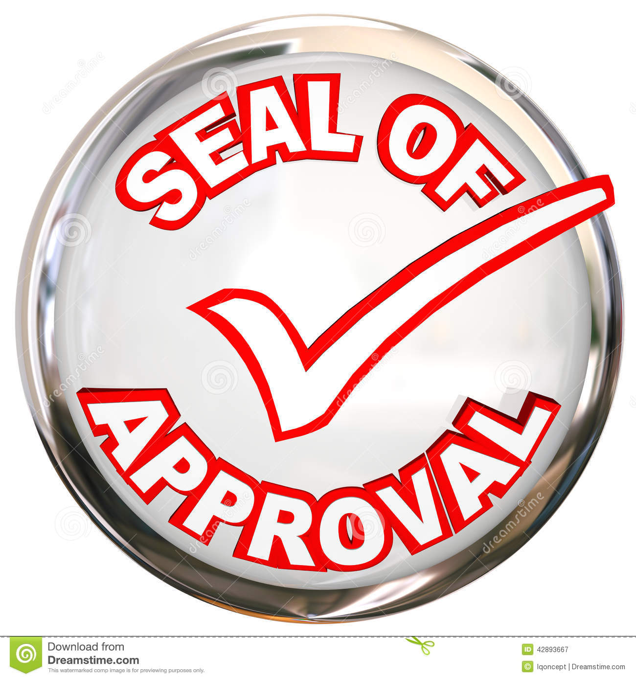 Seal Of Approval Words On A Round Circular Stamp Label Or Logo To    
