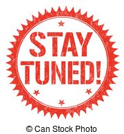 Stay Tuned Stamp   Stay Tuned Grunge Rubber Stamp On White