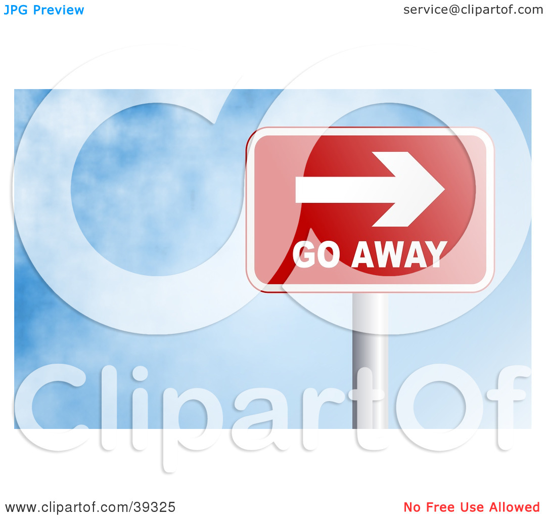 Clipart Illustration Of A Red Go Away Rectangular Sign Against A Blue