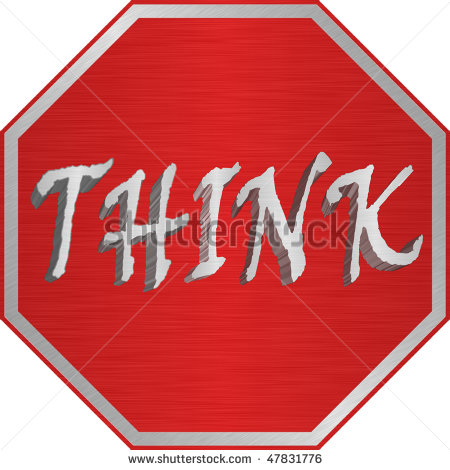 Stop And Think   Stop Sign With The Word Think In It Stock Photo    