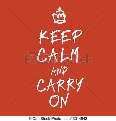 Vector   The Words Keep Calm And Carry On Handwriting  Vector Eps10    