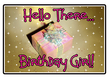 Hello There Birthday Girl    Happy Birthday    Myniceprofile Com