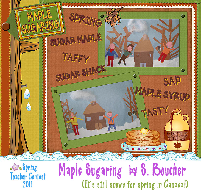     Winner  This Darling  Maple Sugaring  Page Was Made By S  Boucher