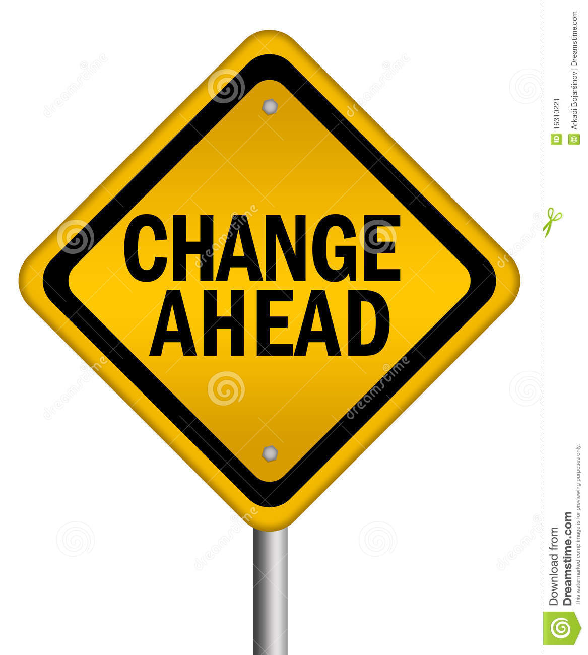More Similar Stock Images Of   Change Ahead Sign