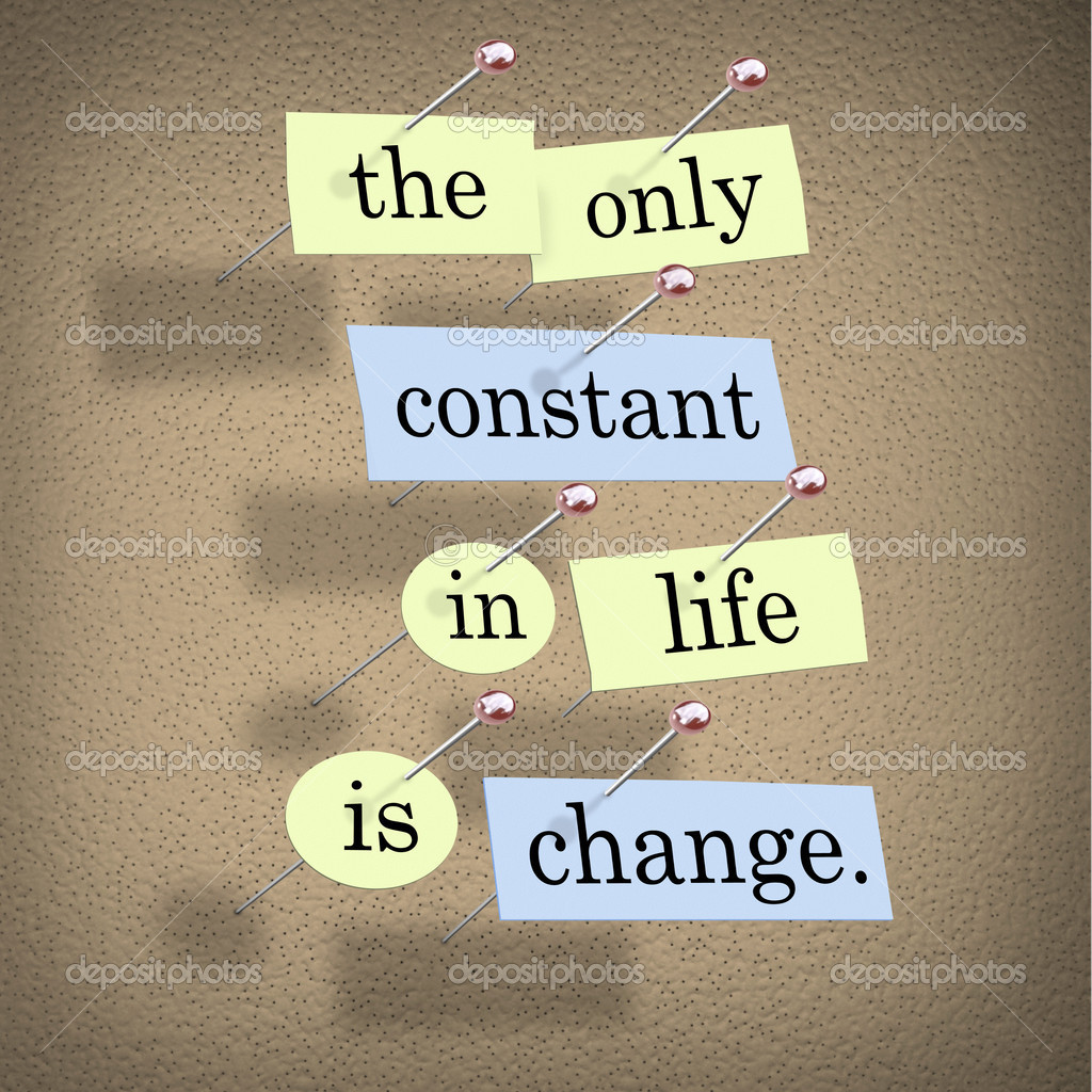 The Only Constant In Life Is Change   Stock Photo   Iqoncept    