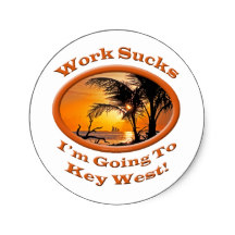 Funny Travel Sticker On Funny Travel Im Going To Key West Work Sucks