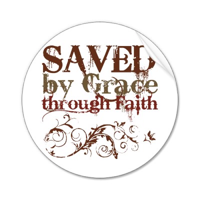 Saved By Grace Through Faith Button