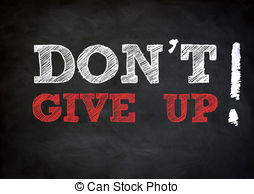 Don T Give Up Written Concept Chalkboard Disegno