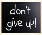 Dont Give Up Clipart Don T Give Up Handwritten