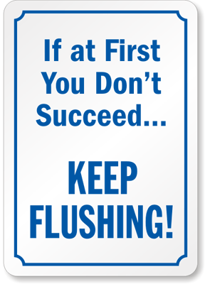 Flush After Using Bathroom Signs   Funny Restroom Signs Custom