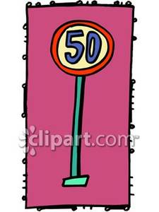 50 Mph Speed Limit Sign   Royalty Free Clipart Picture