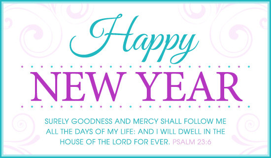 Psalm 23 6 Kjv Ecard   Email Free Personalized New Year Cards Online