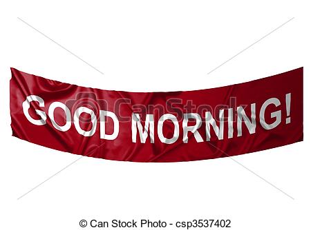 Clip Art Of Good Morning Banner   A Red Banner With White Text Saying