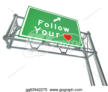 Clipart   Follow Your Heart Sign   Intuition Leads To Future Success