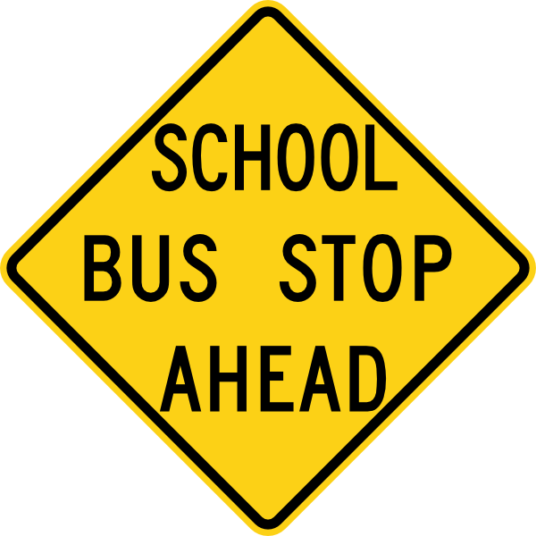 School Bus Stop Ahead Sign Clip Art At Clker Com   Vector Clip Art