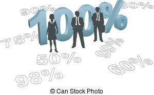 People Choose 100 Per Cent Quality Effort   Business Human   