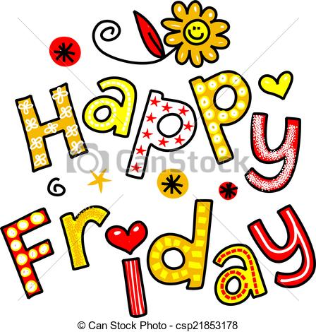Its Friday Clipart Happy Friday Cartoon Text