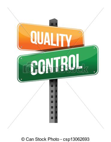 Quality Control Sign Illustration Design Over A White Background