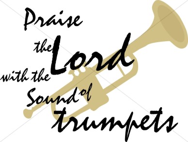 Praise The Lord With Trumpet Detail   Inspirational Word Art