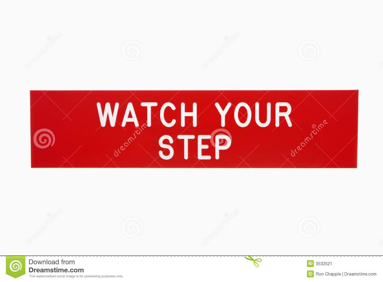 Red Sign Reading Watch Your Step Against White Background