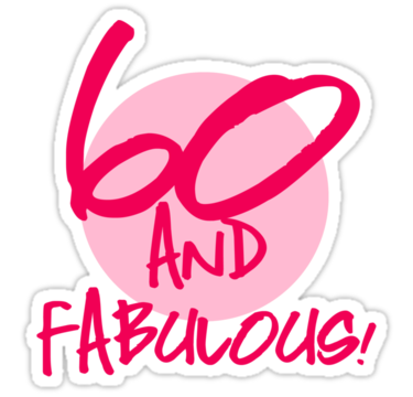 Fabulous 60th Birthday Stickers By Thepixelgarden   Redbubble