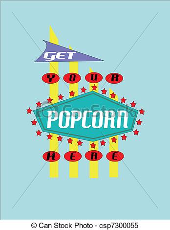 Clipart Vector Of Popcorn   Sign Displaying Message To Get Popcorn At