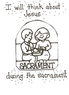 Lds Nursery Color Pages  40   The Sacrament Helps Me Think About Jesus