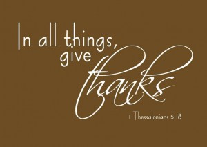 15 Bible Verses To Remind Us To Be Thankful
