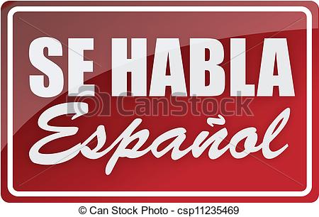 Clip Art Vector Of We Speak Spanish Sign Illustration Design Over