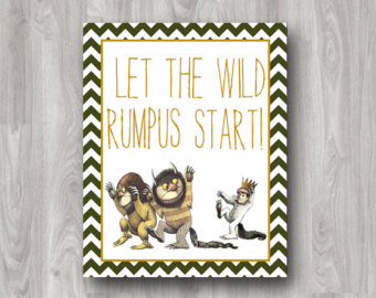 Where The Wild Things Are   Let The Wild Rumpus Start Printable Art