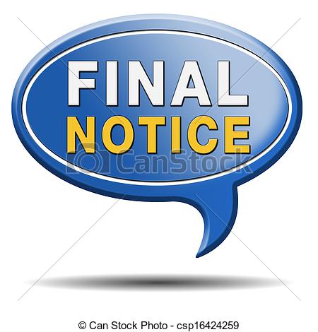 Stock Illustrations Of Final Notice Sign   Last Warning Or Chance Act
