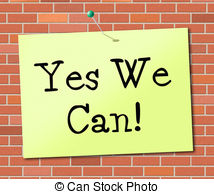 Yes We Can Illustrations And Clip Art  78 Yes We Can Royalty Free