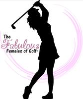 The Fabulous Females Of Golf Presents Ladies Golf Outing Fabulous    