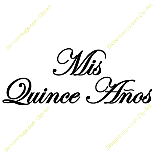 Clipart 10737 Mis Quince Phrase   Mis Quince Phrase Mugs T Shirts    