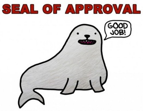 Funny Seal Seal Of Approval Funny Pictures Seal Of Approval