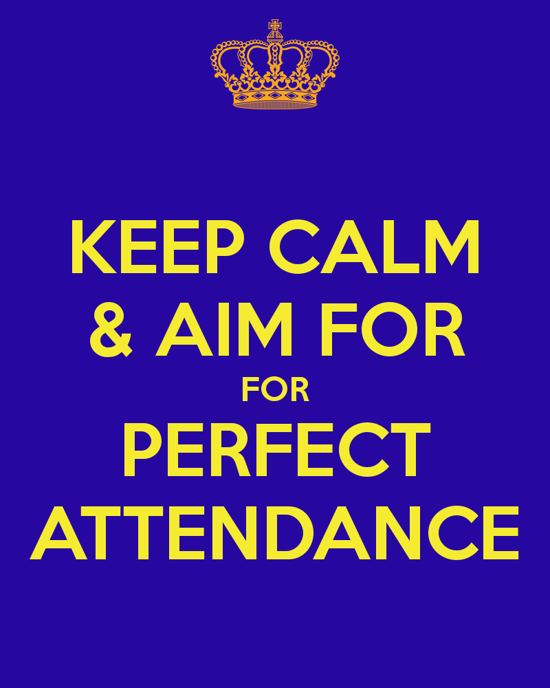 Perfect Attendance For For Perfect Attendance