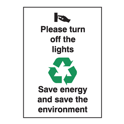 Turn Off The Lights Save Energy And Save The Environment Please Turn
