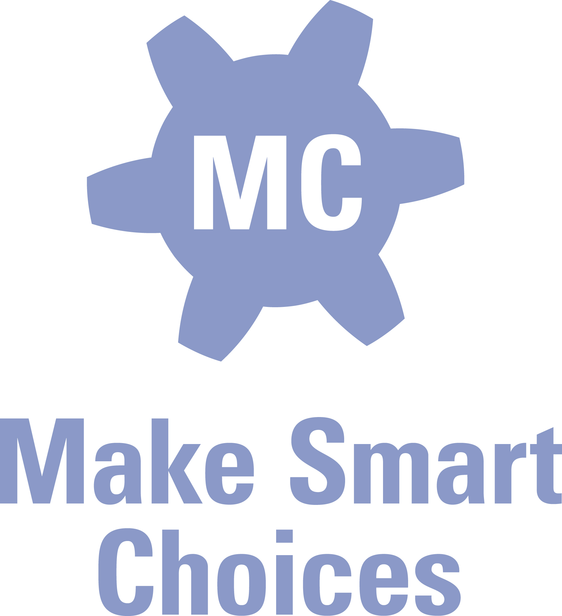 Make Smart Choices By Making Smart Choices  At