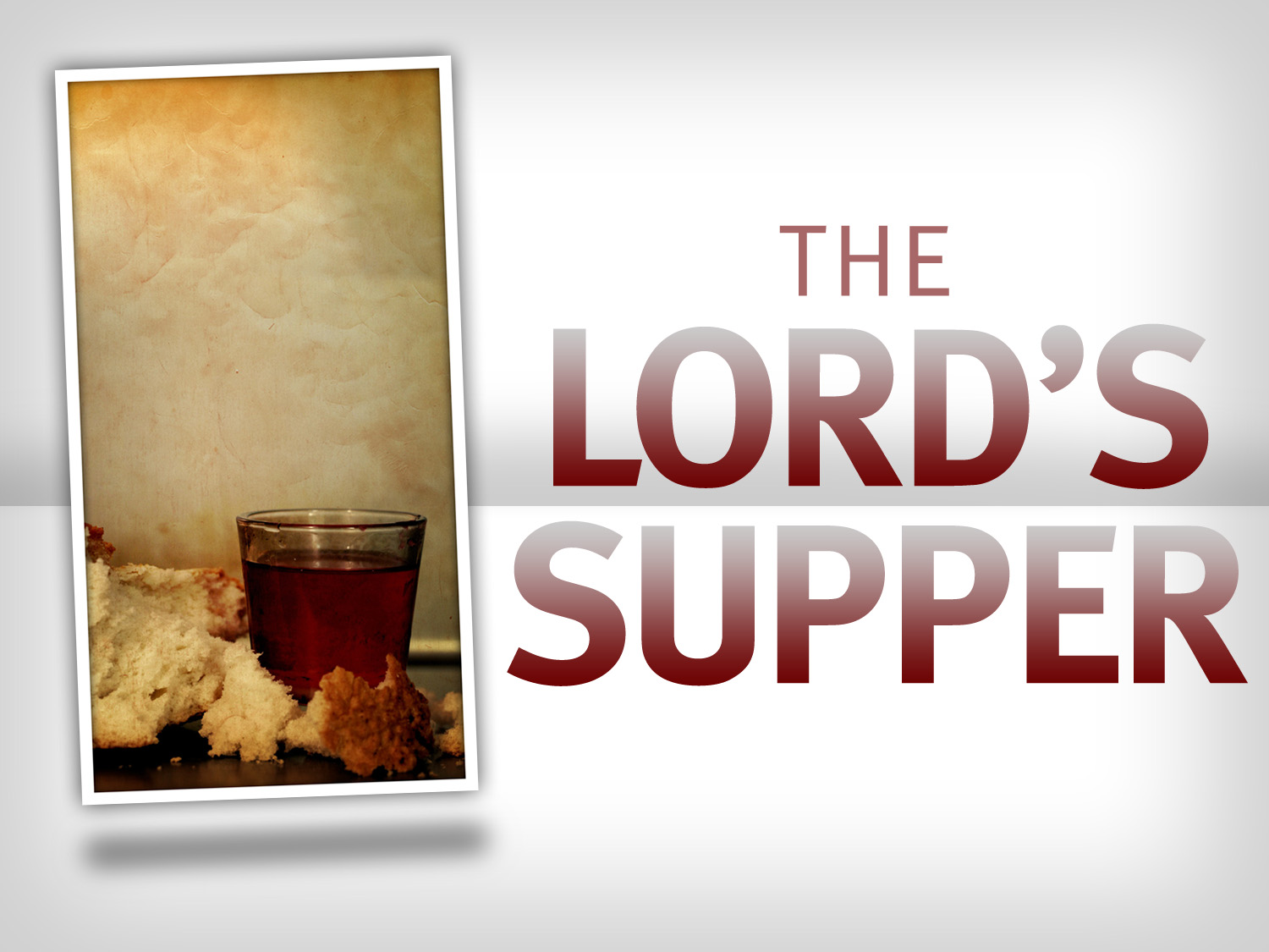 Sermon  The Lord S Supper   Ladysmith Baptist Church
