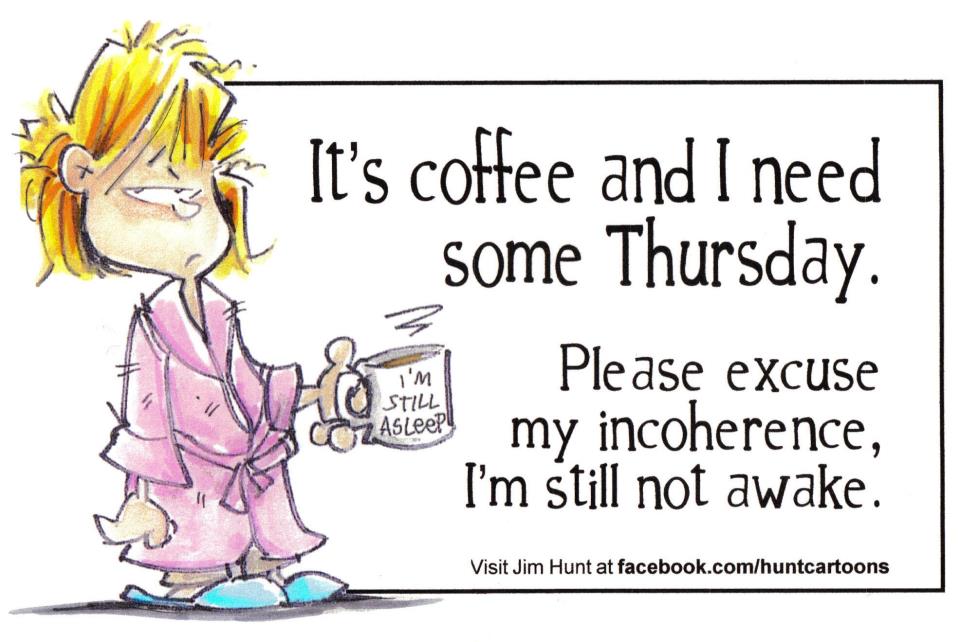 It S Coffee Oh I Mean Thursday    Fe S Big Thoughts