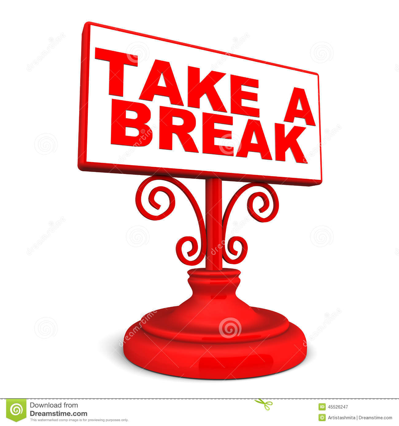 Take A Break Words On A Banner For Display On White Background 