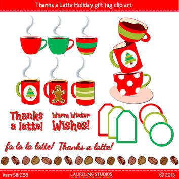 Thanks A Latte Holiday Label Clip Art Christmas Gift Tag Coffee Cup
