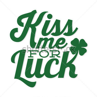 Kiss Me For Luck St Patrick S Day Vector Illustration With Four Leaf