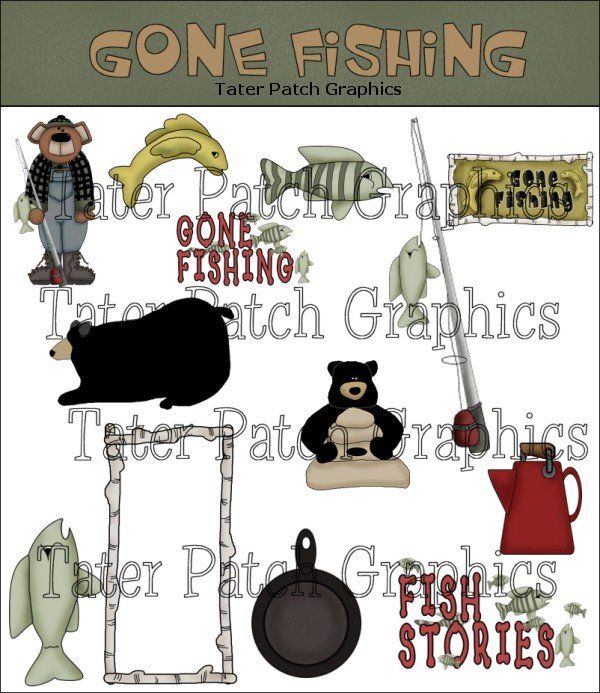 Graphic Sets   Tater Patch Graphics   Gone Fishing Clipart Graphics