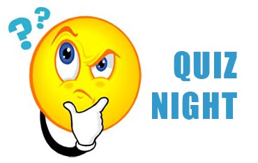 Quiz Nights   1st Friday