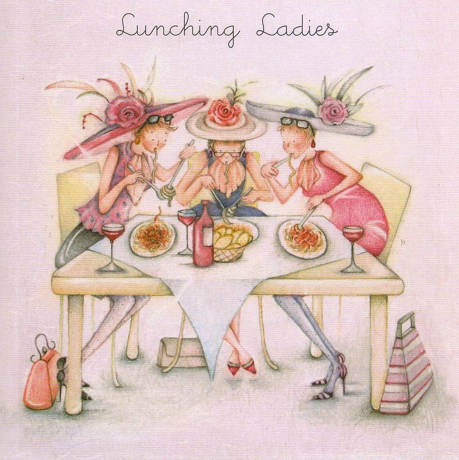 Lunching Ladies Friends Birthday Card By Pippins Gift Company