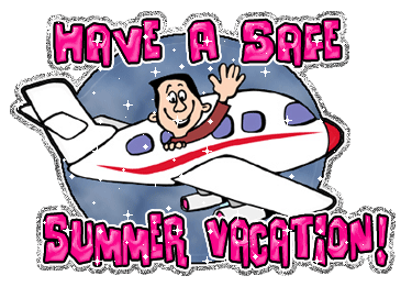 Have A Safe Summer Clipart Have A Safe Summer Vacation Gif